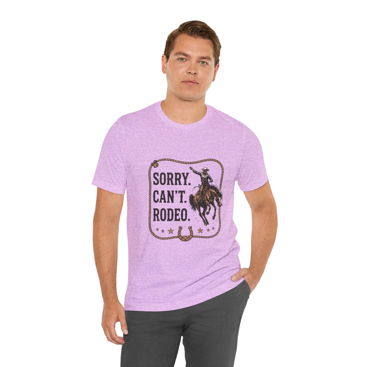 Sorry. Can't. Rodeo. T‑Shirt — Cowboy Rodeo Graphic Tee