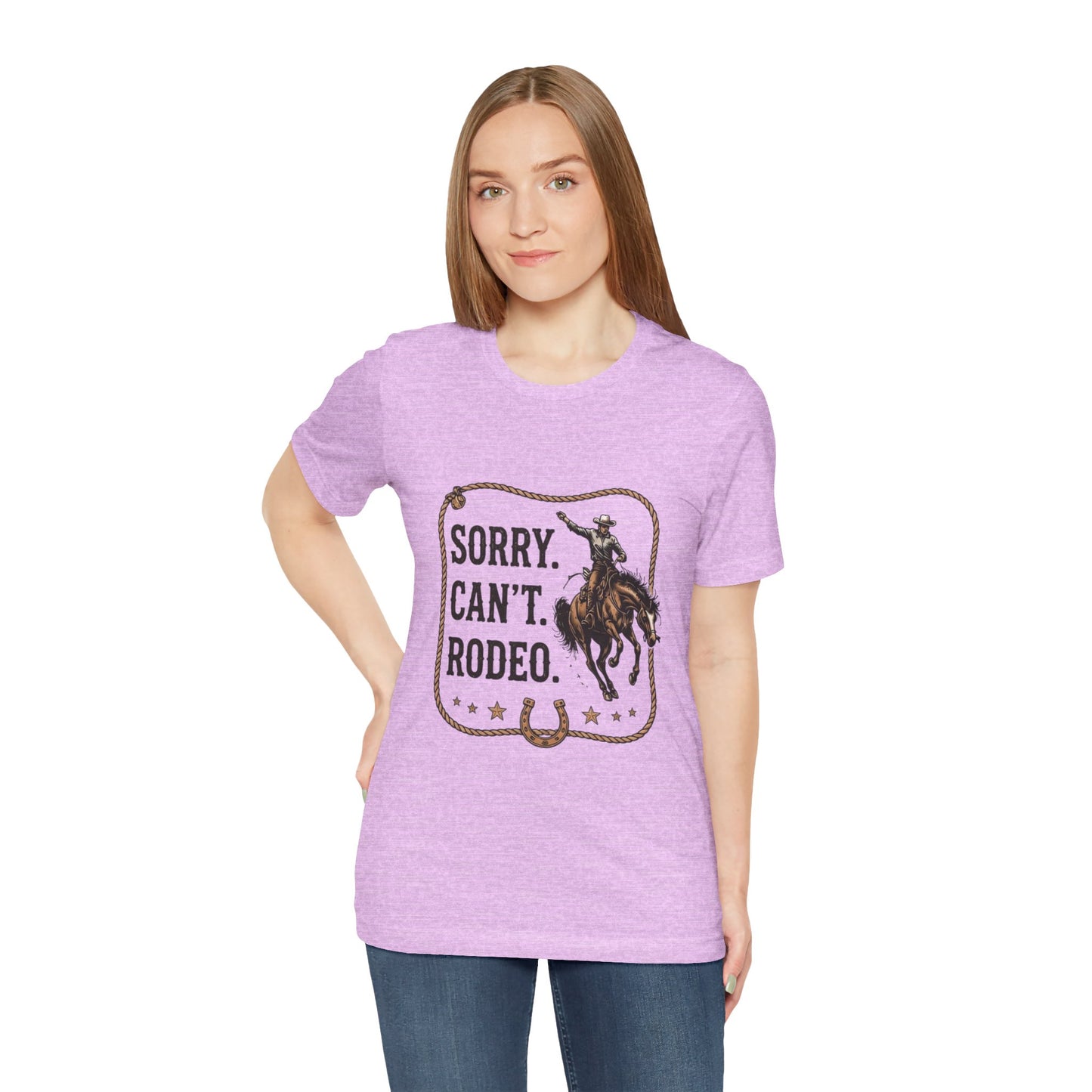 Sorry. Can't. Rodeo. T‑Shirt — Cowboy Rodeo Graphic Tee