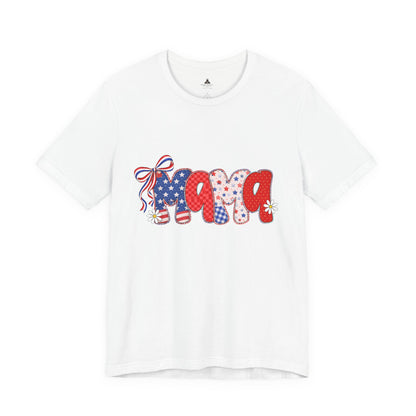 Patriotic Mama Tee — 4th of July USA Mom T‑Shirt