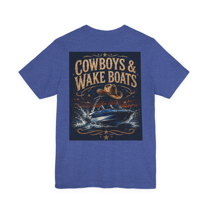 Cowboys & Wake Boats T‑Shirt — Graphic Western Boating Tee