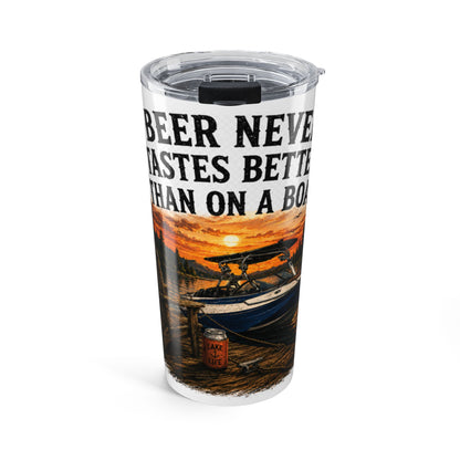 20oz Boat Life Tumbler — "Beer Never Tastes Better Than On A Boat" Sunset Travel Mug